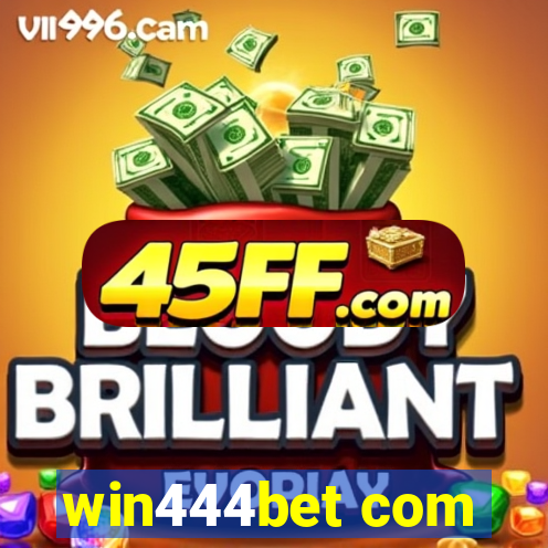 win444bet com